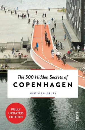 500 Hidden Secrets of Copenhagen