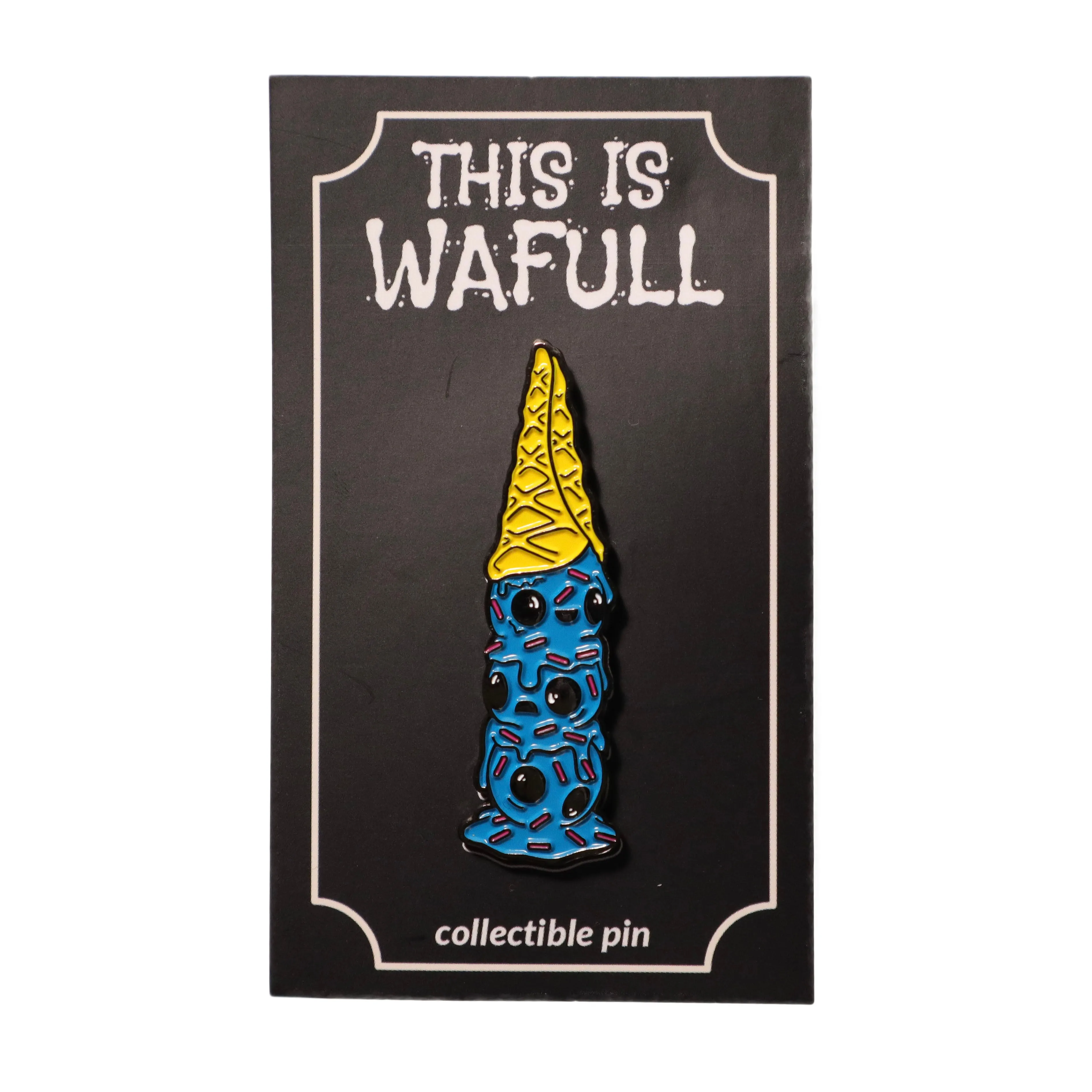 Acidic - This is Wafull Enamel Pin
