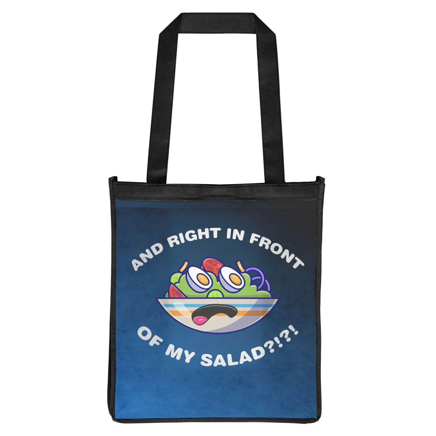 And RIght In Front Of My Salad Grocery Tote Bag