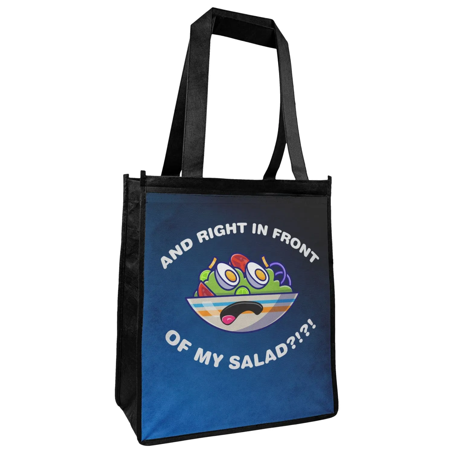And RIght In Front Of My Salad Grocery Tote Bag