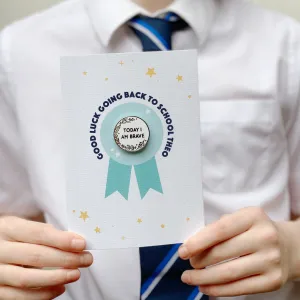 Back To School 'Today I Am' Pin Badge Card