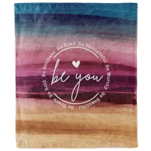 Be You Watercolor Ombre Inspirational Blanket
