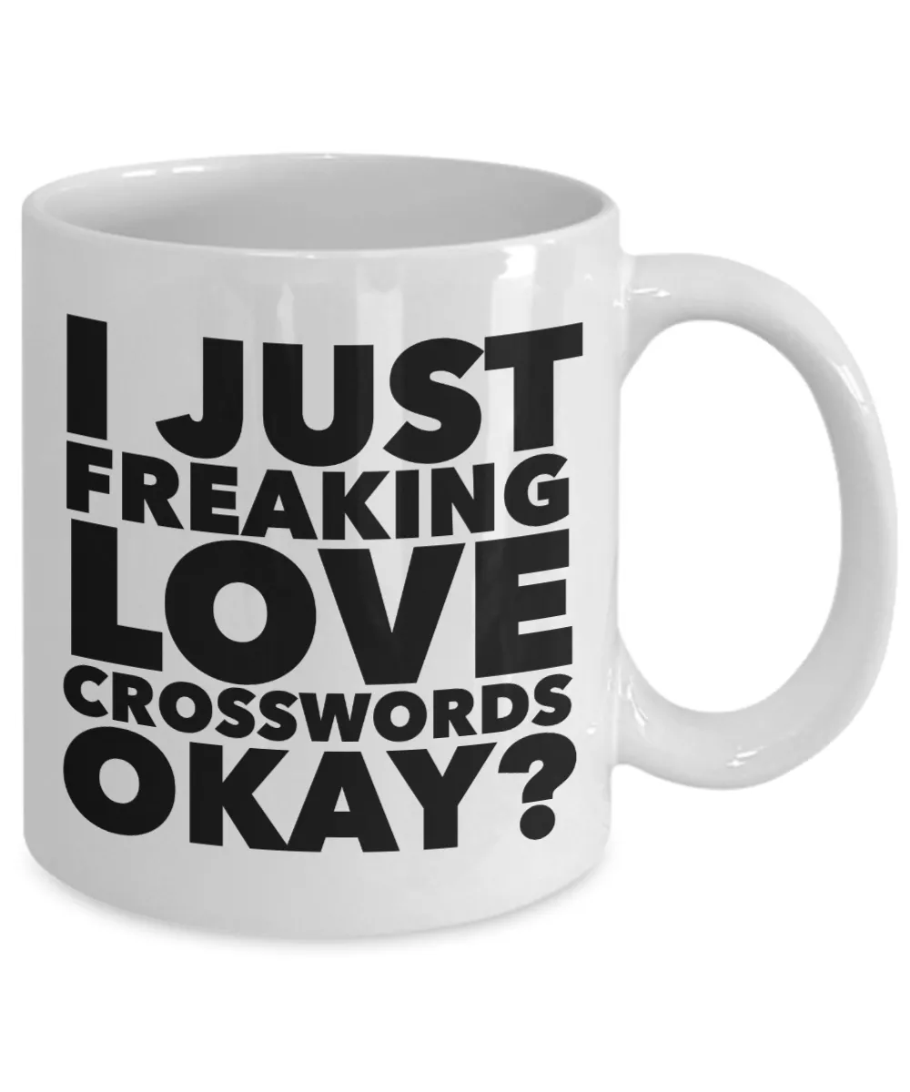 Crossword Gifts I Just Freaking Love Crosswords Okay Funny Mug Ceramic Coffee Cup