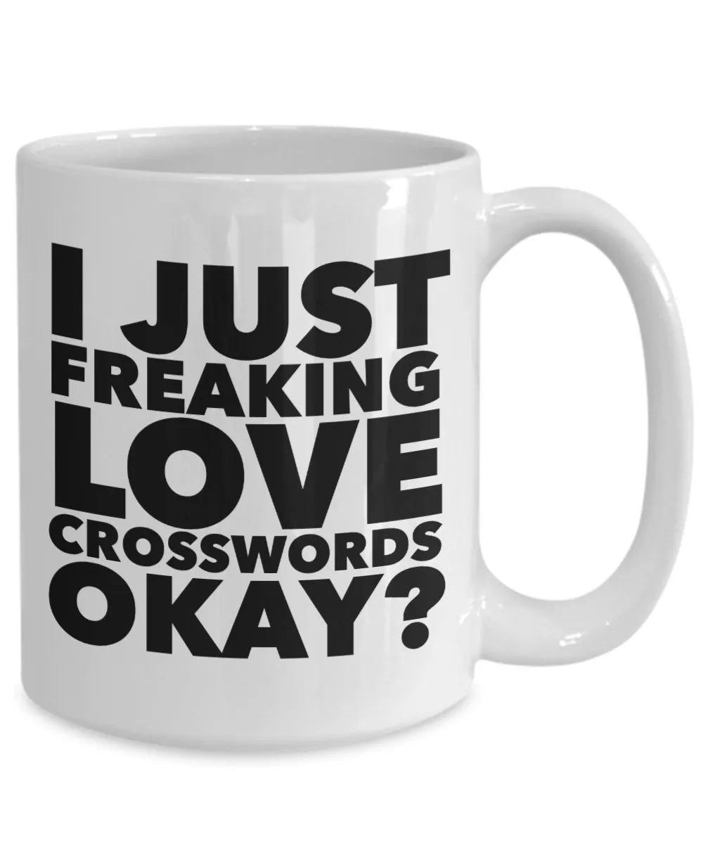 Crossword Gifts I Just Freaking Love Crosswords Okay Funny Mug Ceramic Coffee Cup