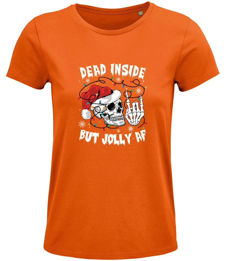 Dead inside by Jolly AF Ladies T-shirt