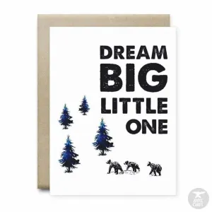 Dream Big Little One Card | Anvil Cards