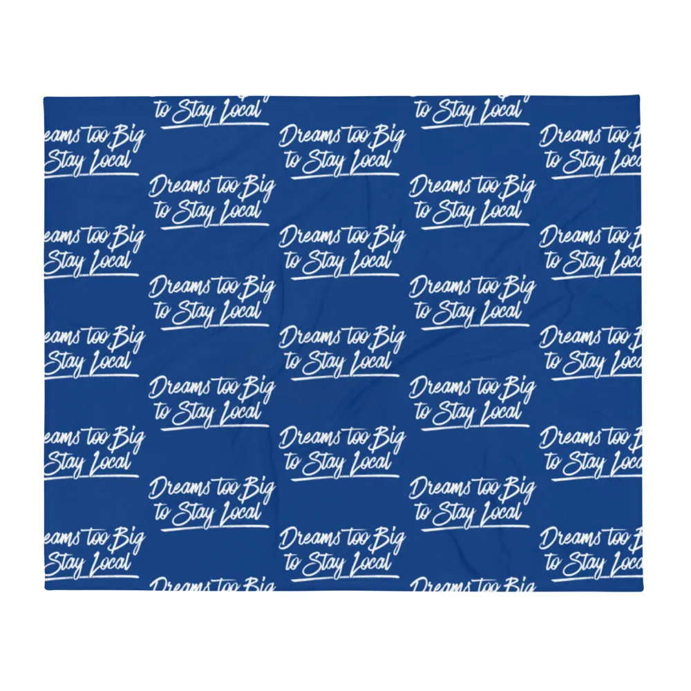 Dreams Too Big Travel Blanket