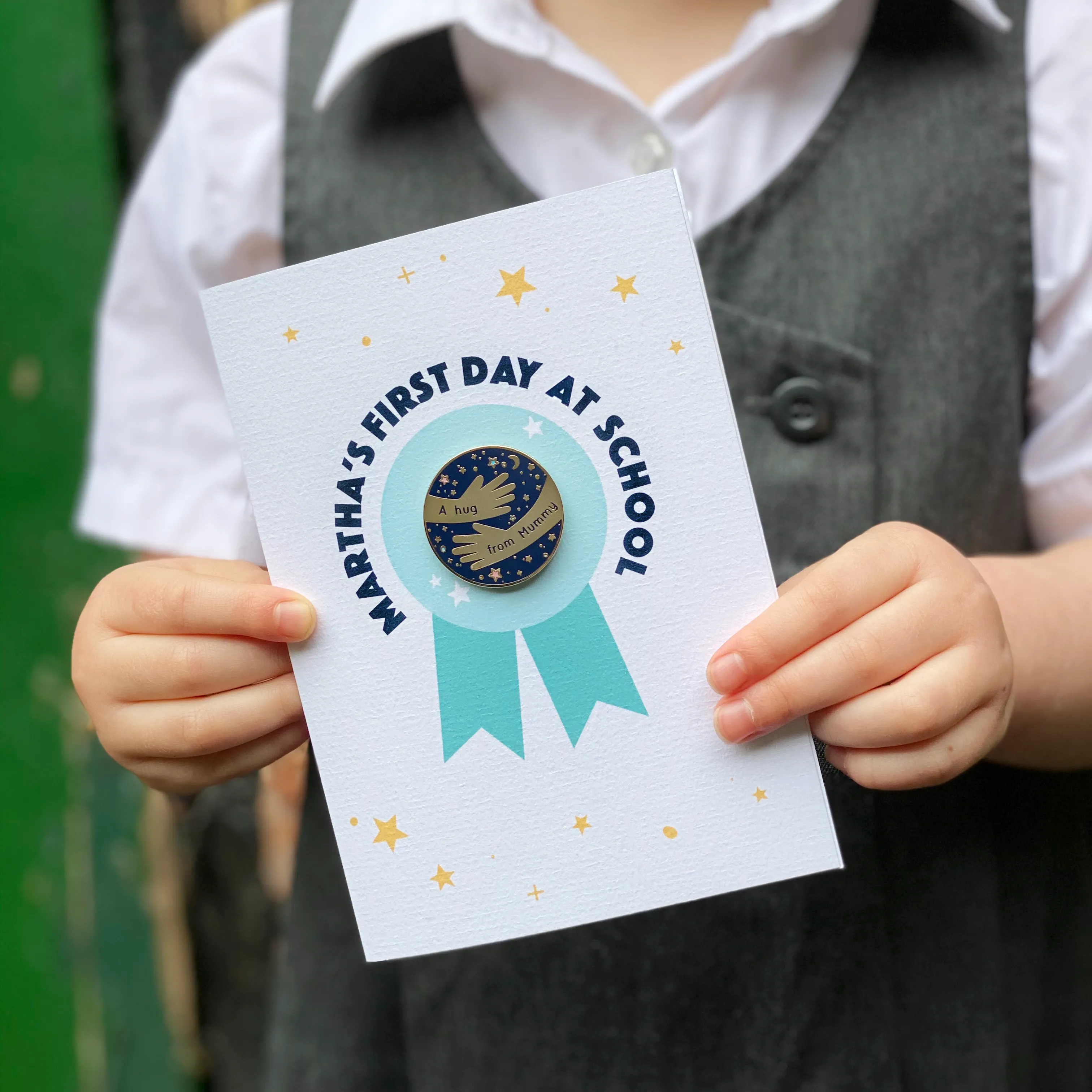 First Day At School 'A Hug From' Pin Badge Card