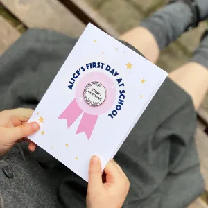 First Day At School 'Today I Am' Pin Badge Card