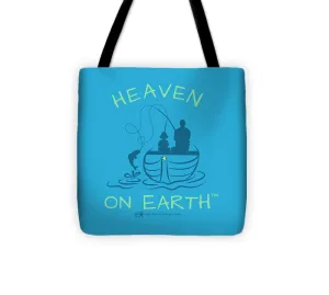 Fishing Heaven On Earth - Tote Bag
