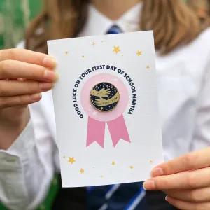 Good Luck At School 'A Hug From' Pin Badge Card