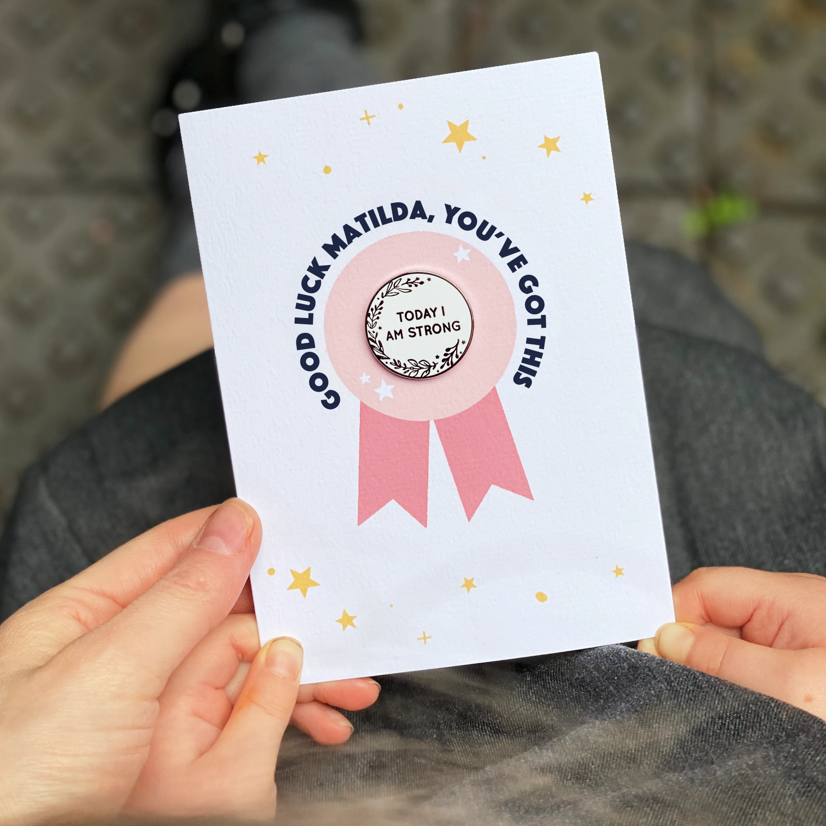 Good Luck 'Today I Am' Pin Badge Card