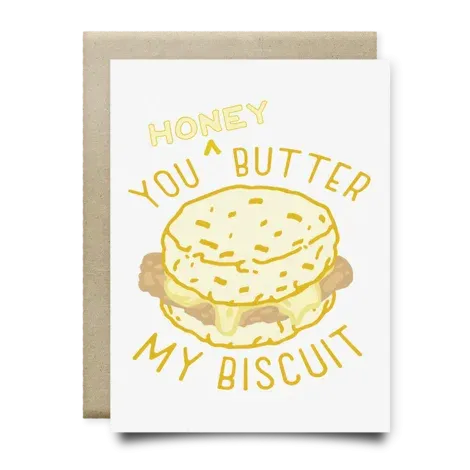 Honey You Butter My Biscuit Card | Anvil Cards