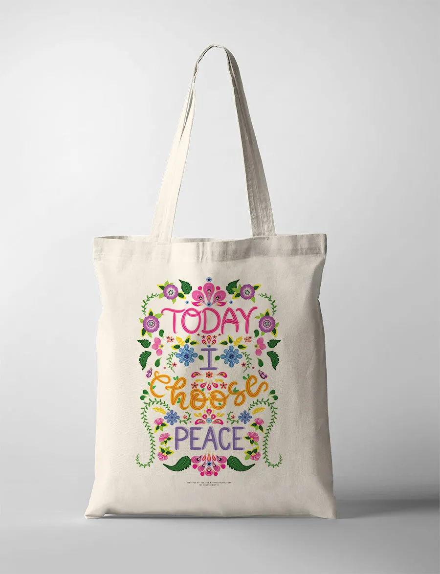 I Choose Peace {Tote Bag}