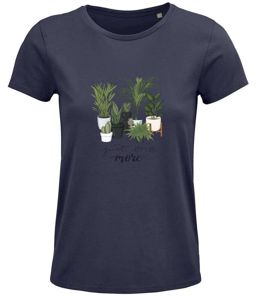 Just One More Plant Ladies T-shirt
