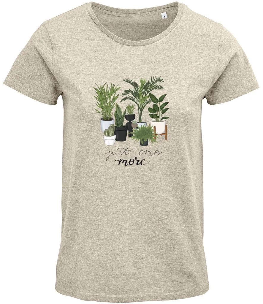 Just One More Plant Ladies T-shirt