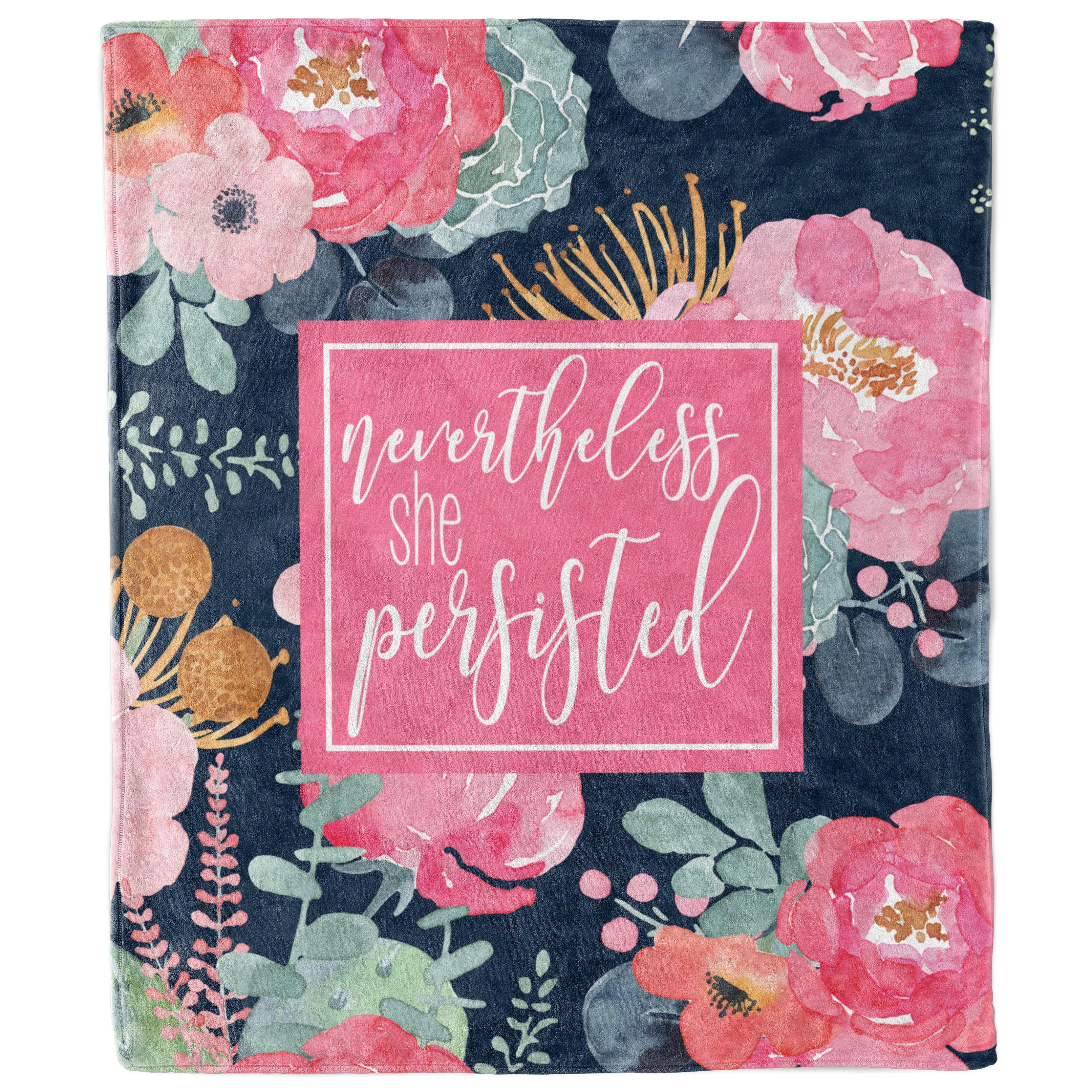 Nevertheless She Persisted Blanket
