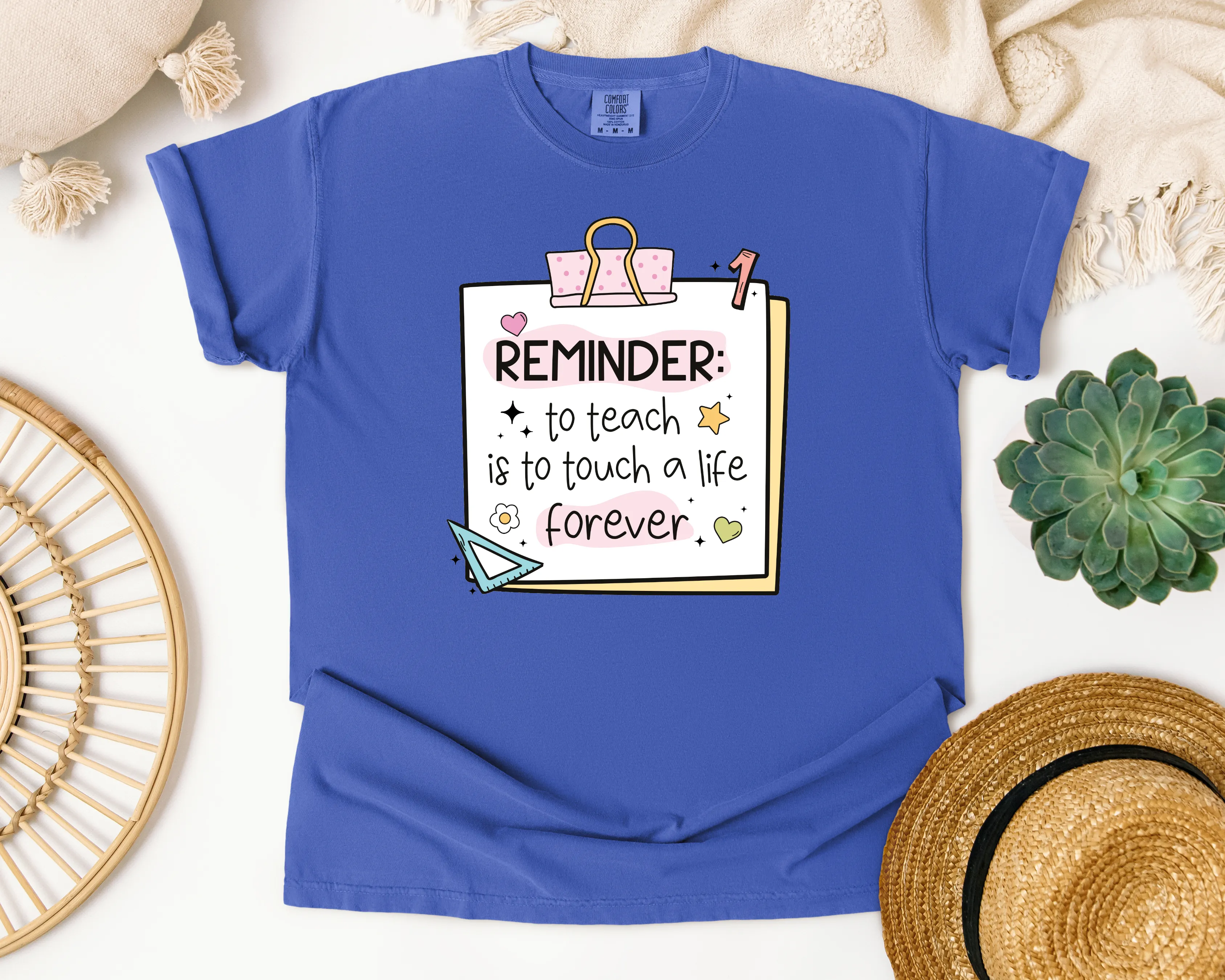 REMINDER: To teach is to touch a life forever