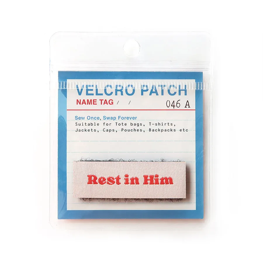 Rest in Him {Velcro Tag}