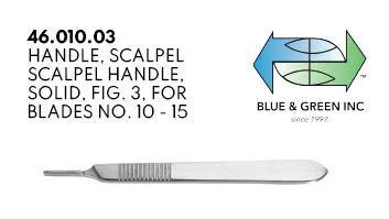Scalpel Handle, solid, for blades n. 10-15 (46.010.03)