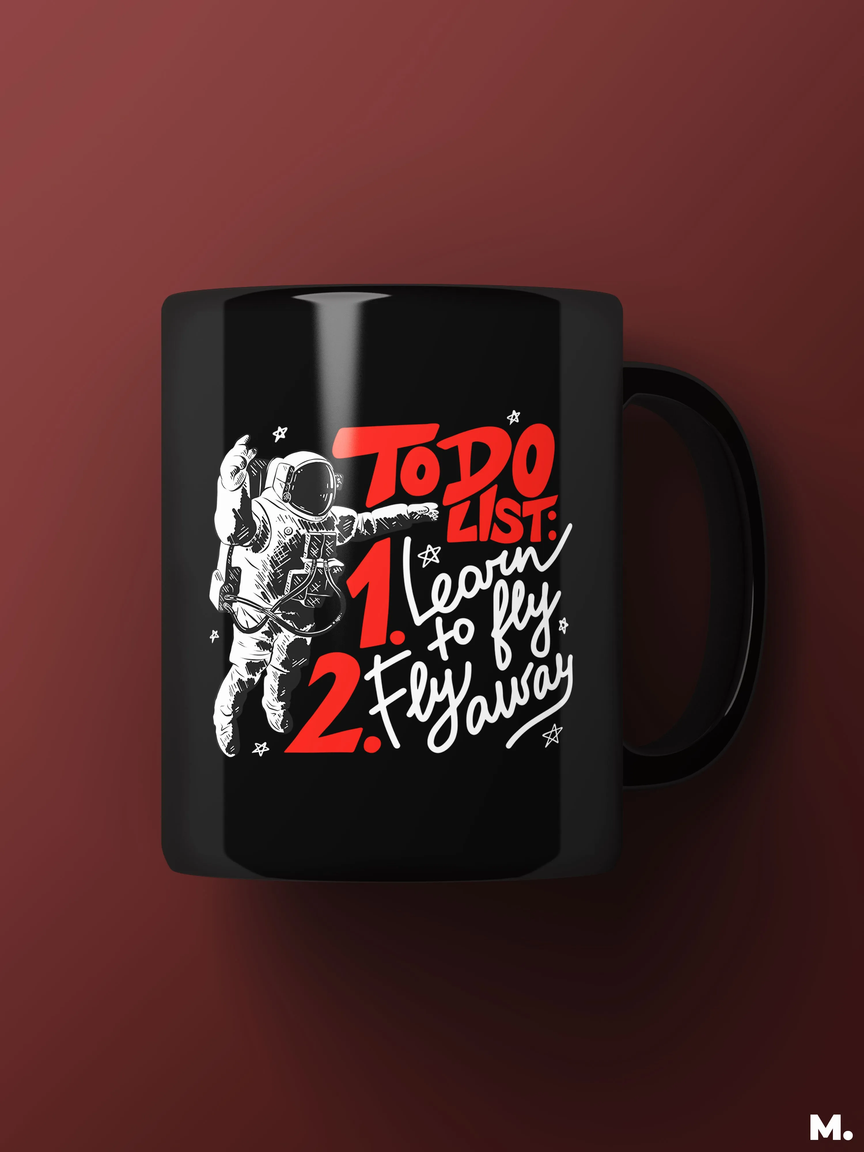 To do list of an astronaut printed mugs