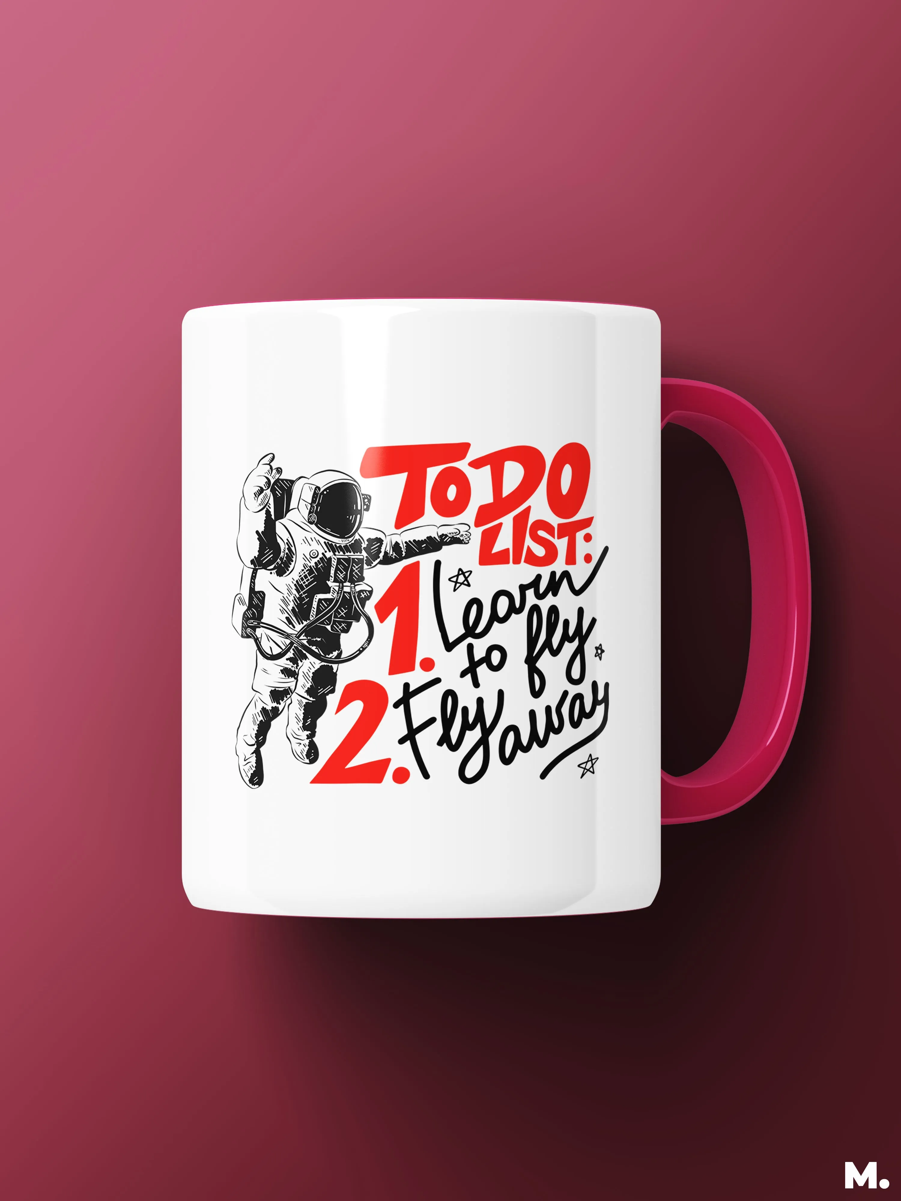 To do list of an astronaut printed mugs