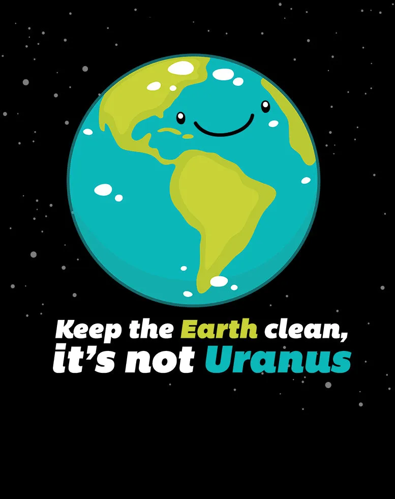 Weird Science Keep the Earth Clean It's Not Uranus Official Tote Bag (Black)