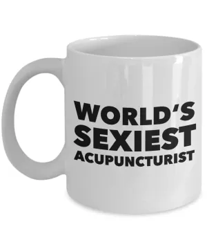 World's Sexiest Acupuncturist Mug Gift Ceramic Coffee Cup