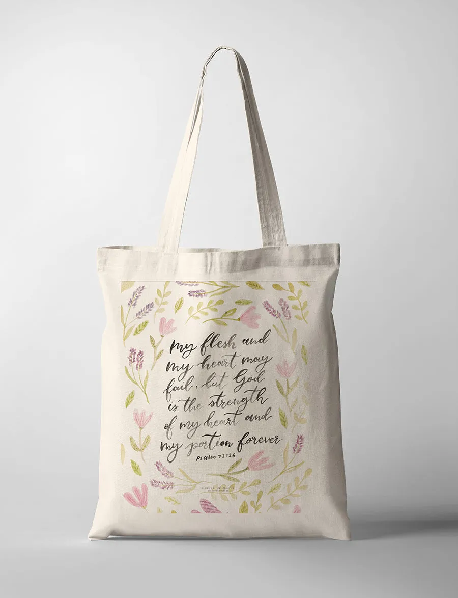 You Are My Strength {Tote Bag}